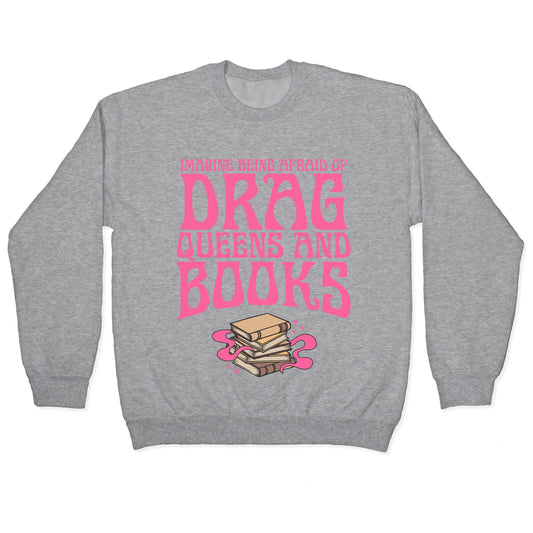 Drag Queens And Books Crewneck Sweatshirt