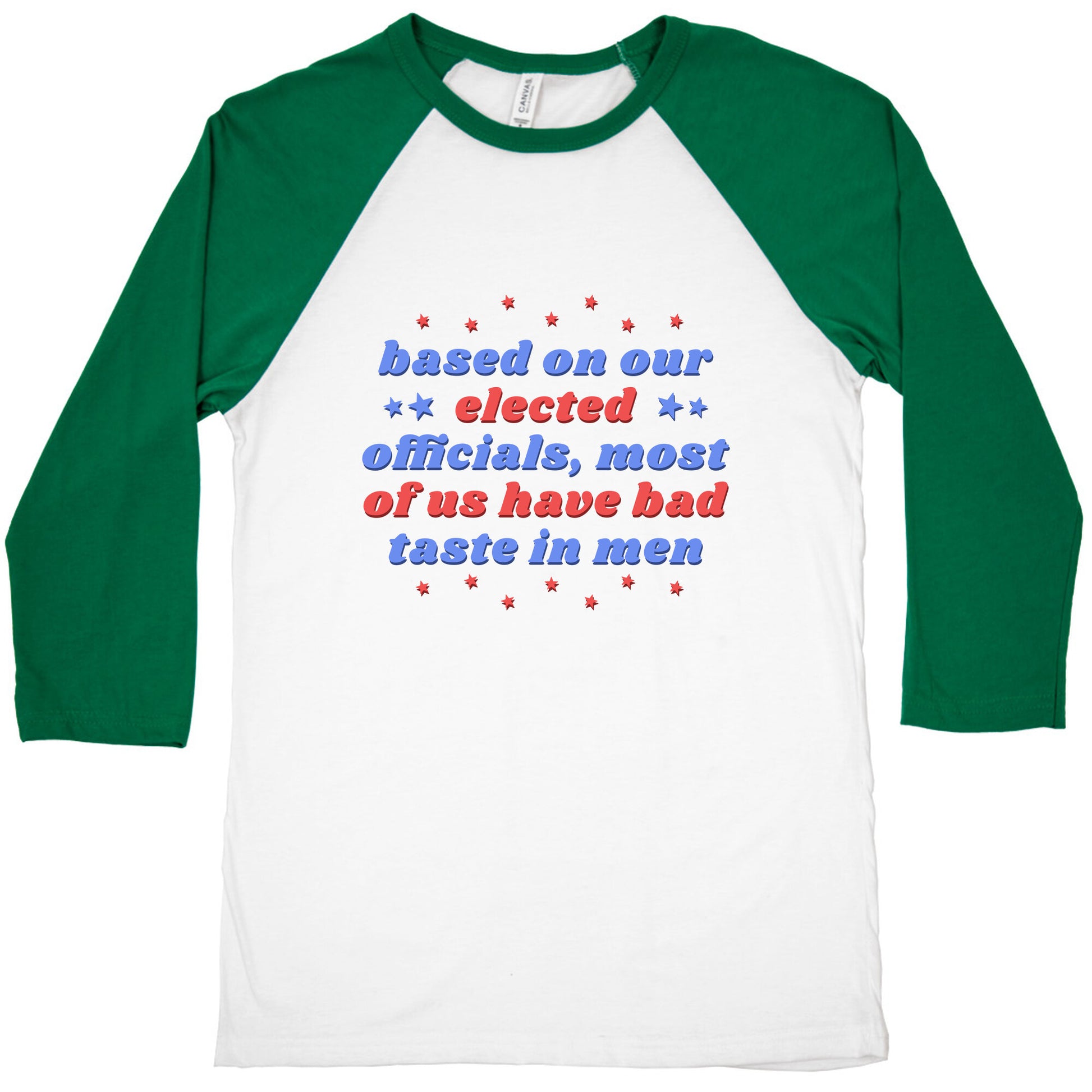 Bad Taste In Men Baseball Tee