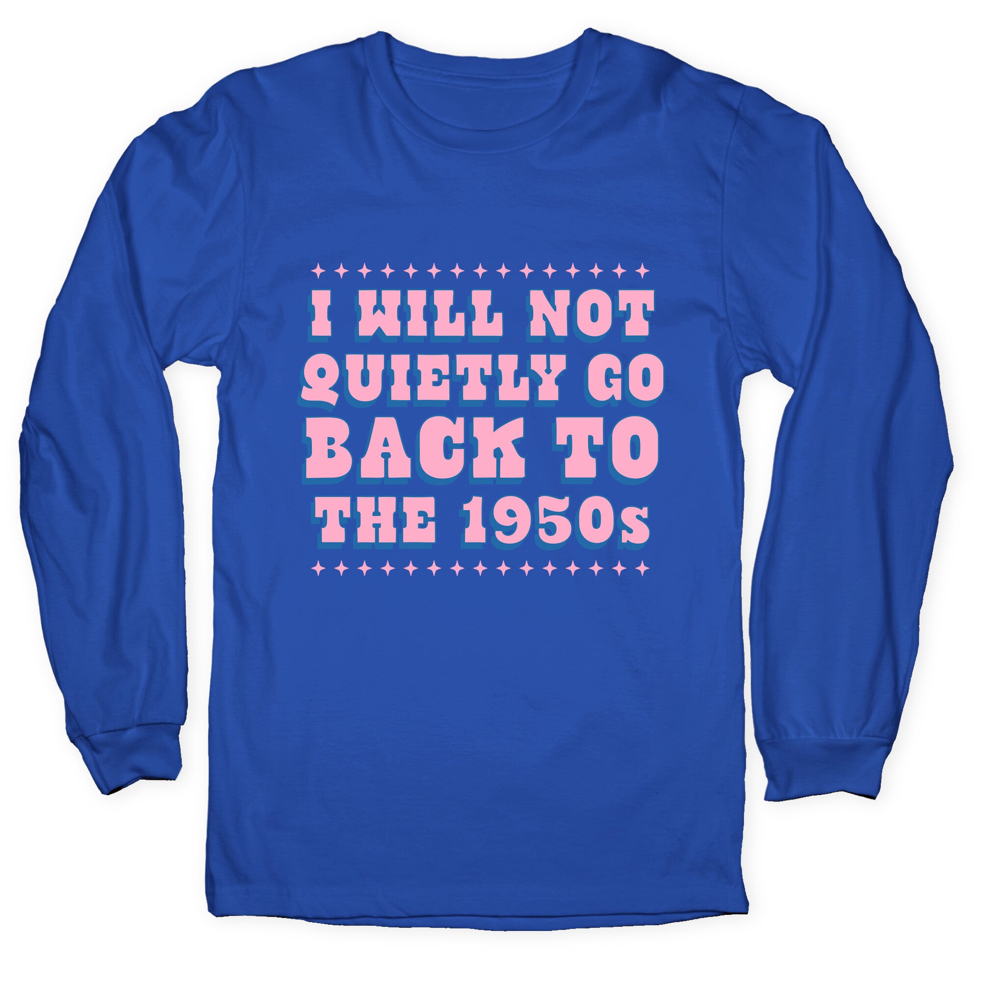 Back to the 1950s Longsleeve Tee