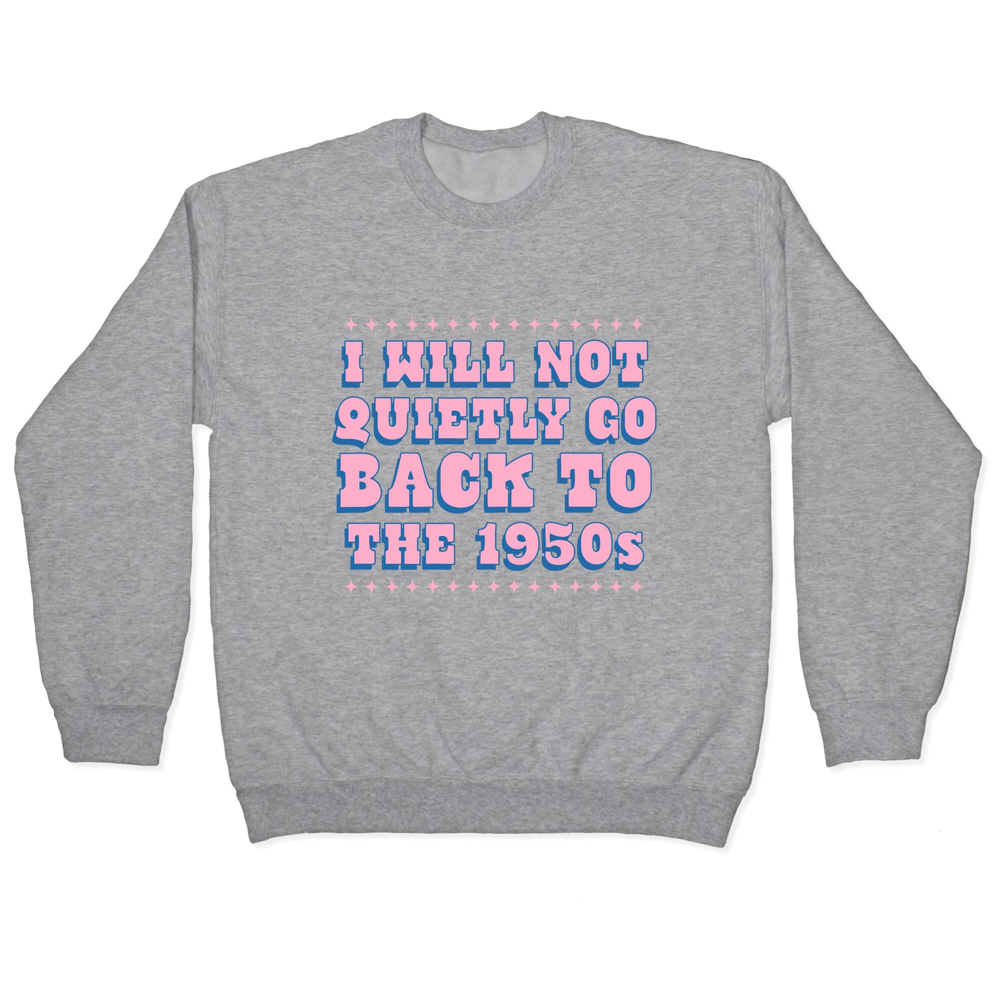 Back to the 1950s Crewneck Sweatshirt