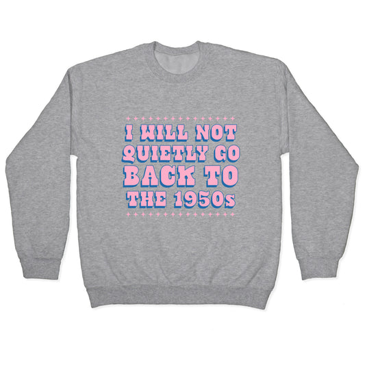 Back to the 1950s Crewneck Sweatshirt
