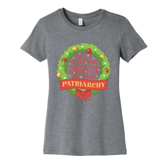 Fall of the Patriarchy Christmas Womens Cotton Tee