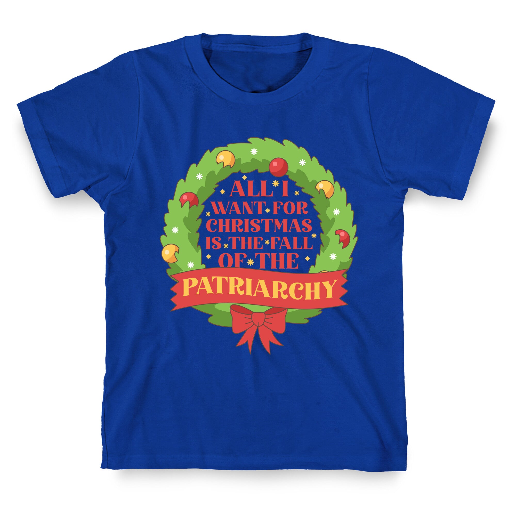 Fall of the Patriarchy Christmas T-Shirt