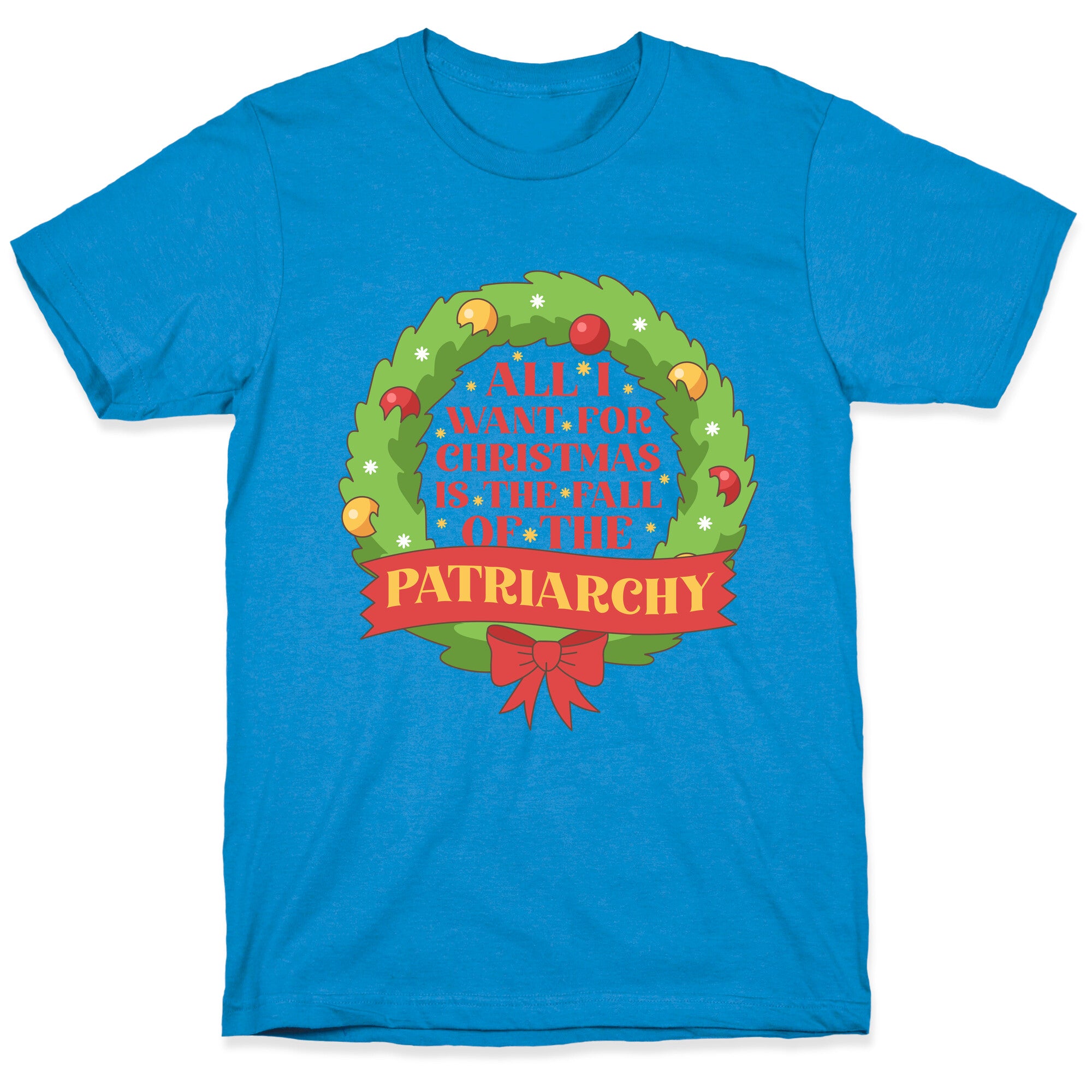 Fall of the Patriarchy Christmas T-Shirt