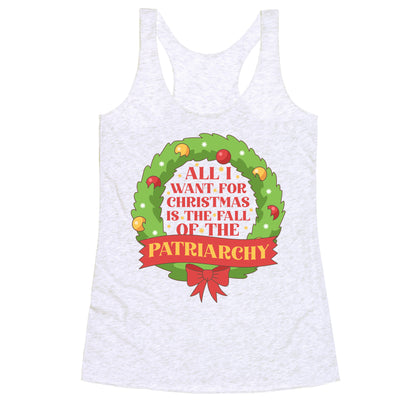 Fall of the Patriarchy Christmas Racerback Tank