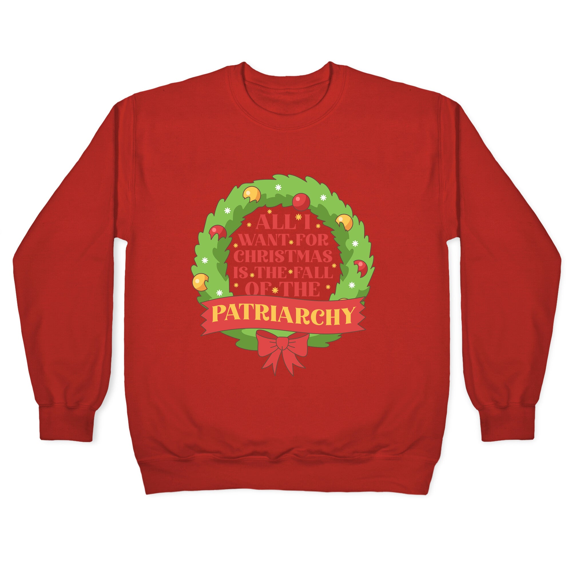 Fall of the Patriarchy Christmas Crewneck Sweatshirt