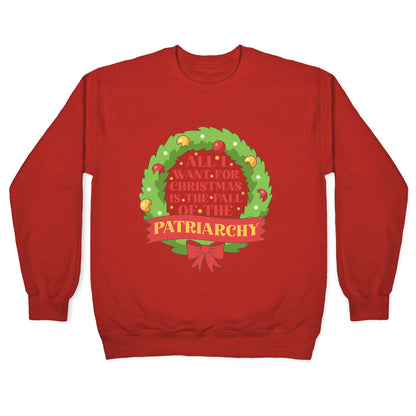 Fall of the Patriarchy Christmas Crewneck Sweatshirt