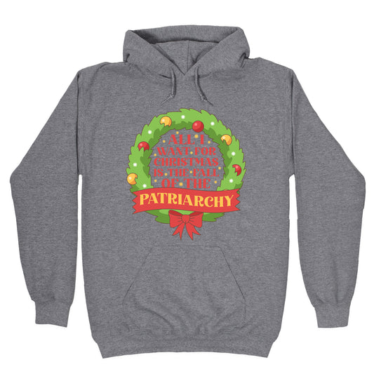Fall of the Patriarchy Christmas Hoodie