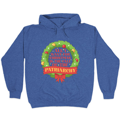 Fall of the Patriarchy Christmas Hoodie