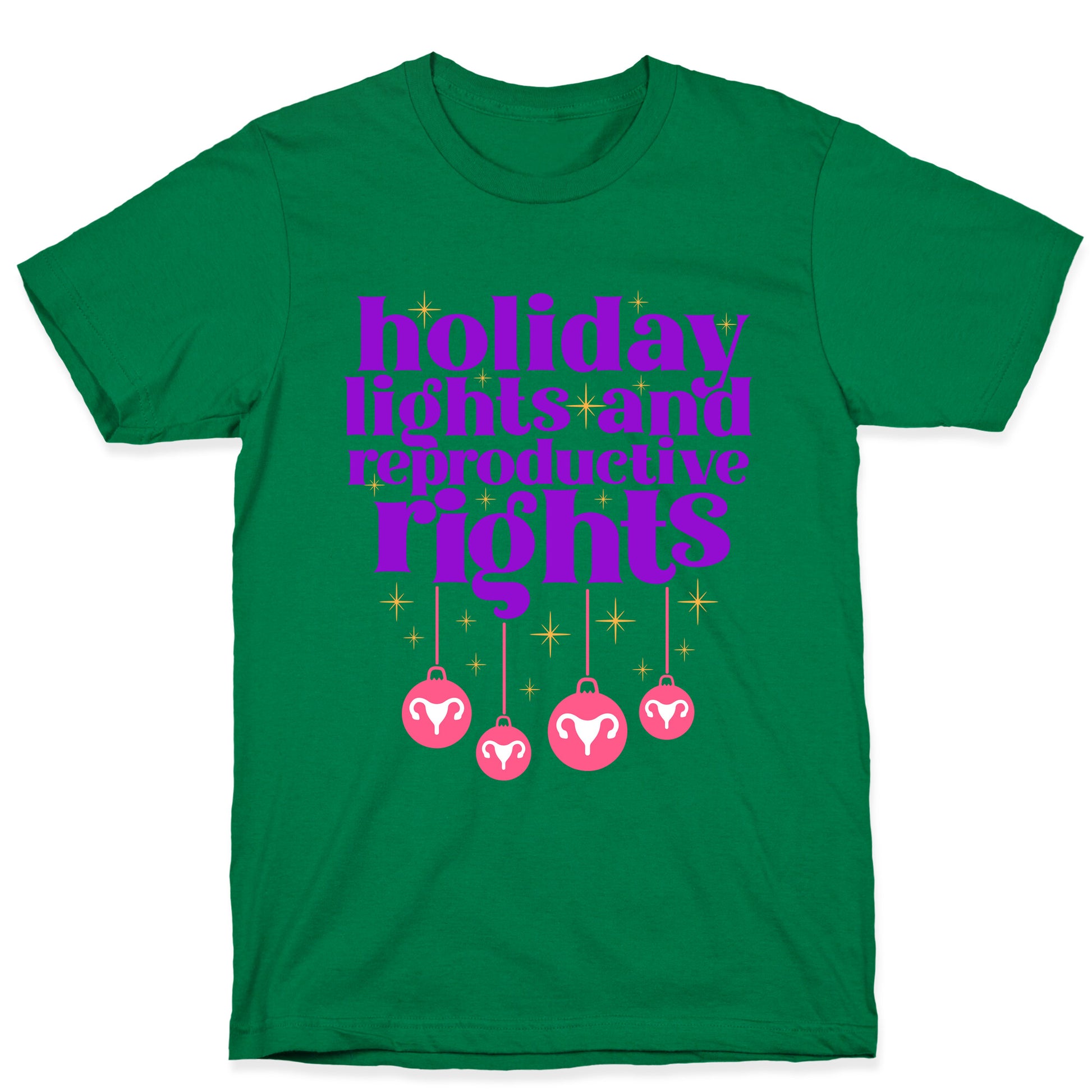 Holiday Lights & Reproductive Rights T-Shirt