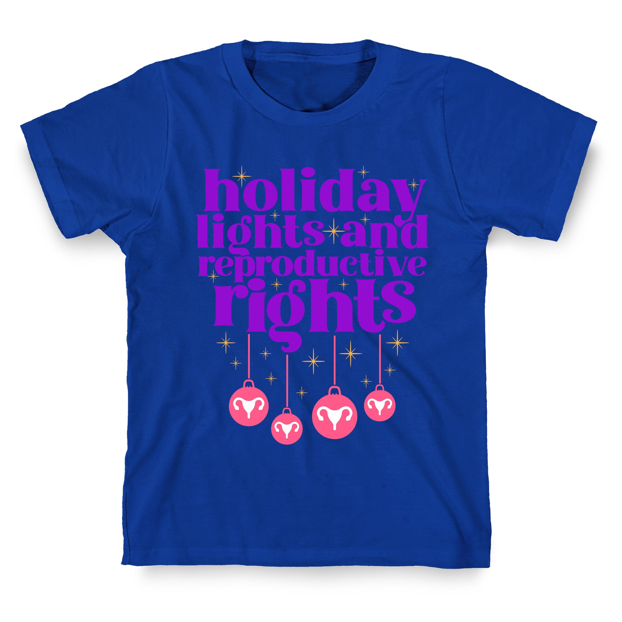Holiday Lights & Reproductive Rights T-Shirt