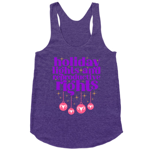 Holiday Lights & Reproductive Rights Racerback Tank