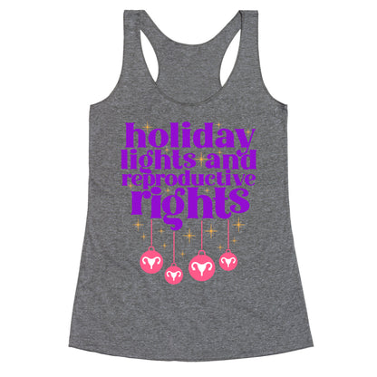 Holiday Lights & Reproductive Rights Racerback Tank