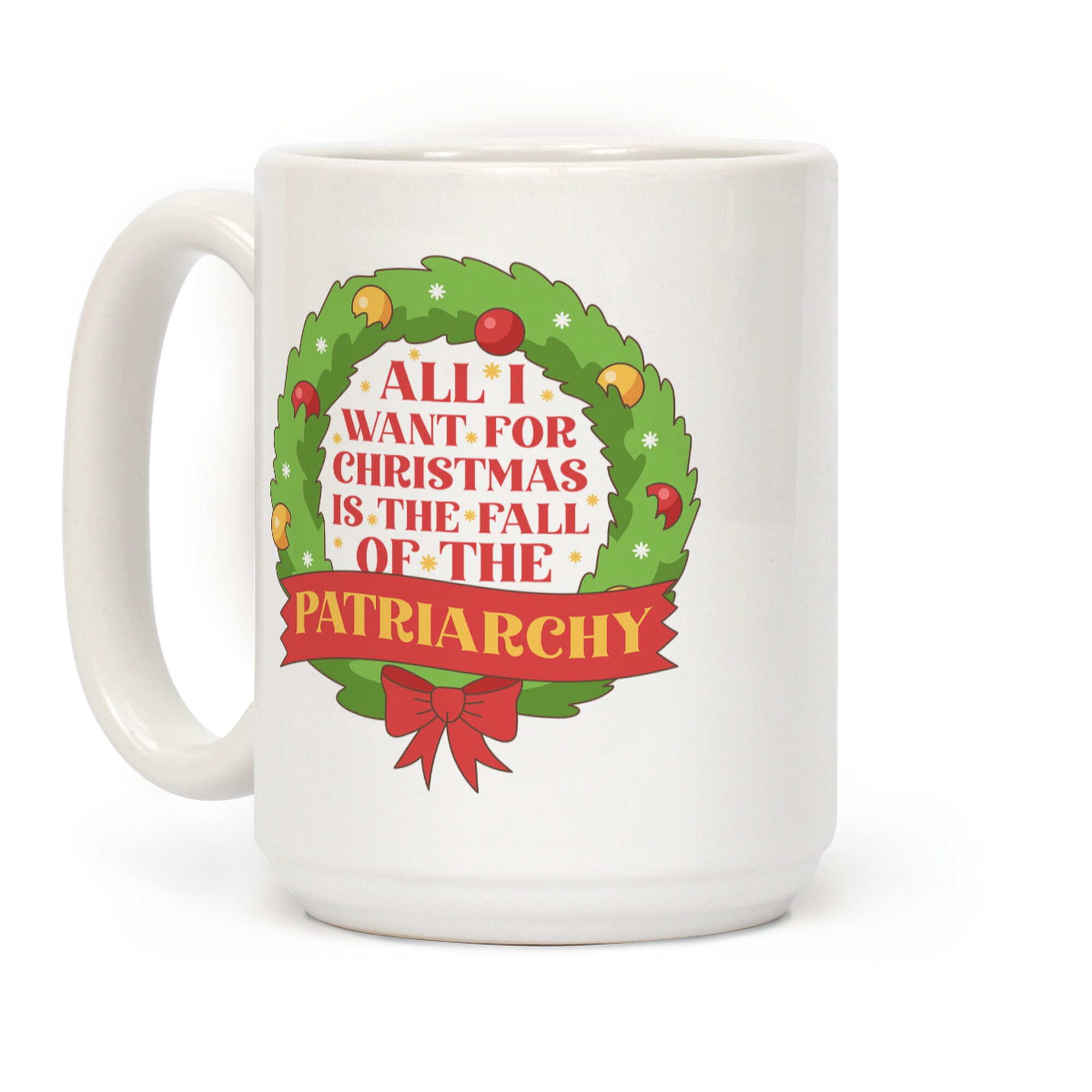 Fall of the Patriarchy Christmas Coffee Mug