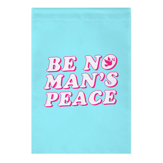 Be No Mans Peace Garden Flag