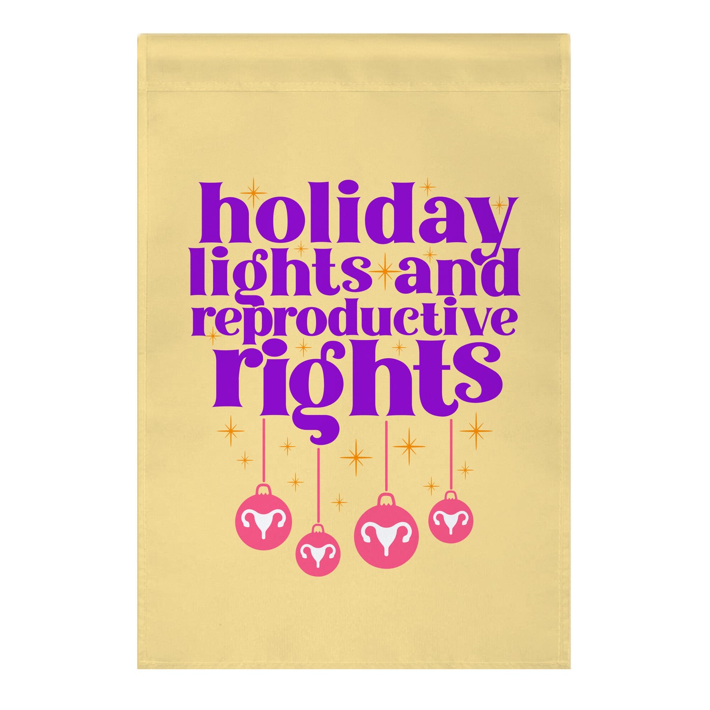 Holiday Lights & Reproductive Rights Garden Flag