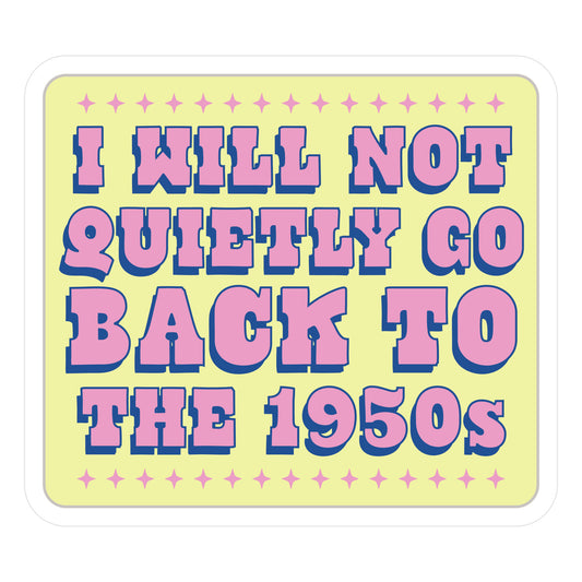 Back to the 1950s Die Cut Sticker