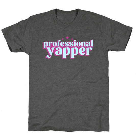 Professional Yapper Unisex Triblend Tee