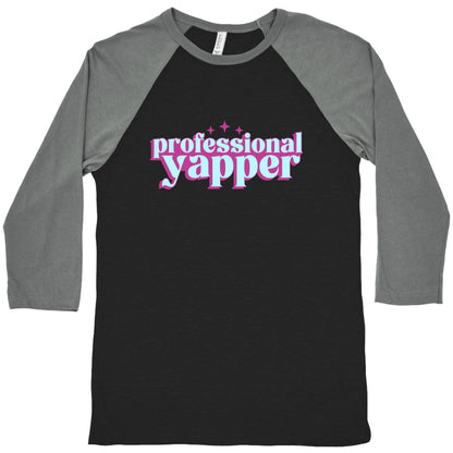 Professional Yapper Baseball Tee