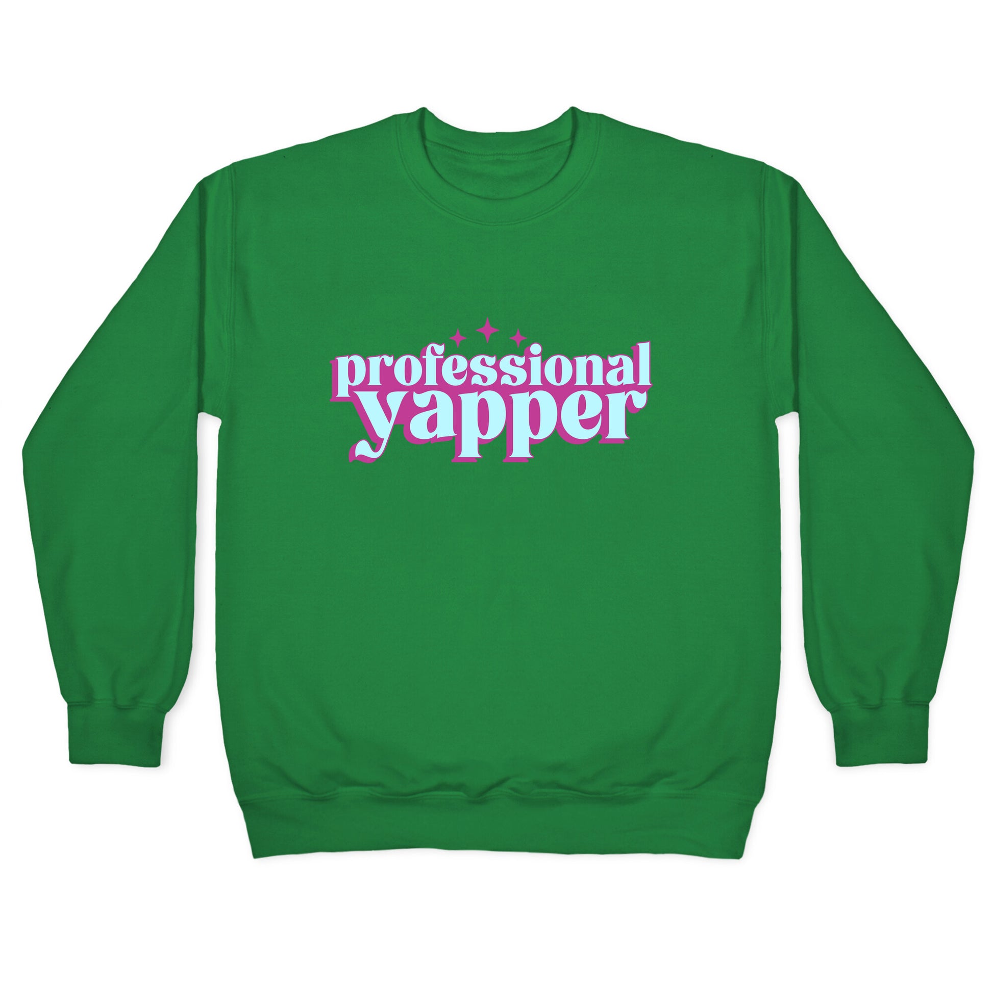 Professional Yapper Crewneck Sweatshirt