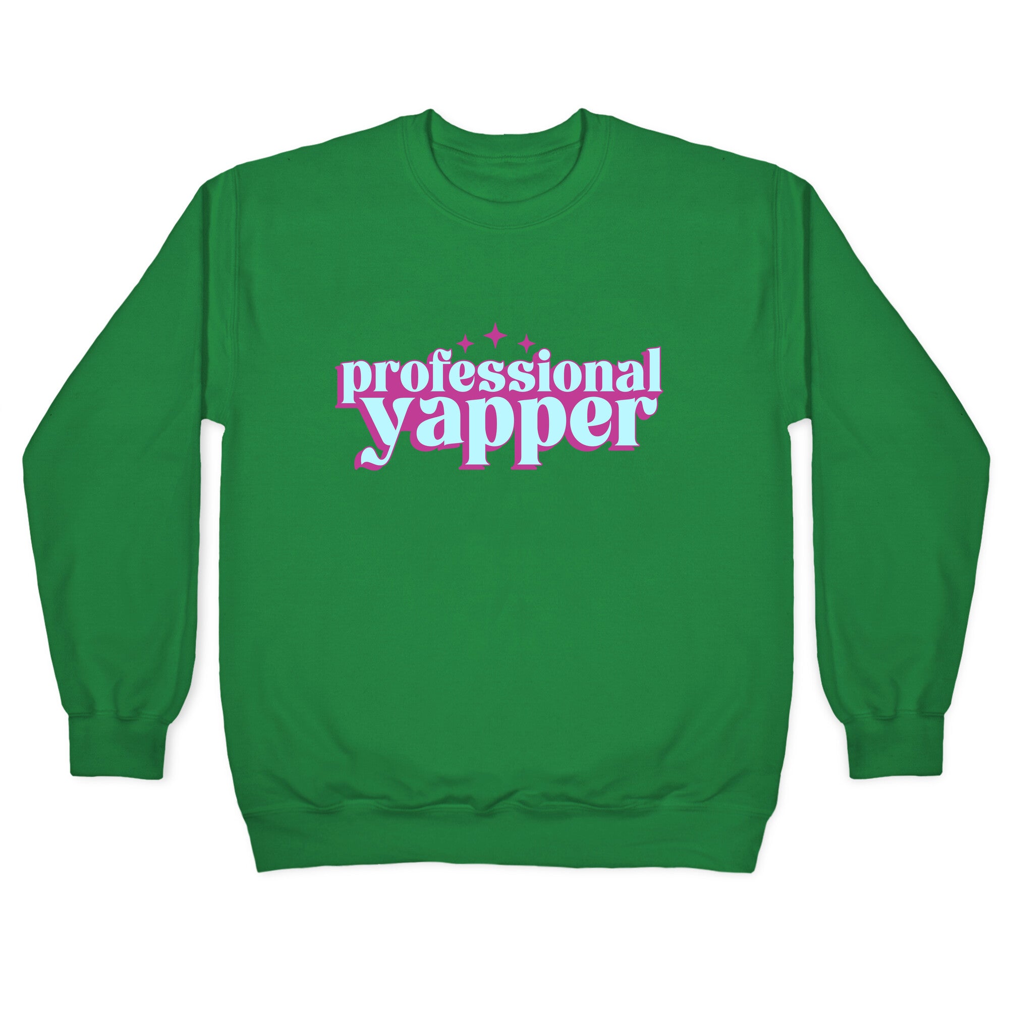 Professional Yapper Crewneck Sweatshirt