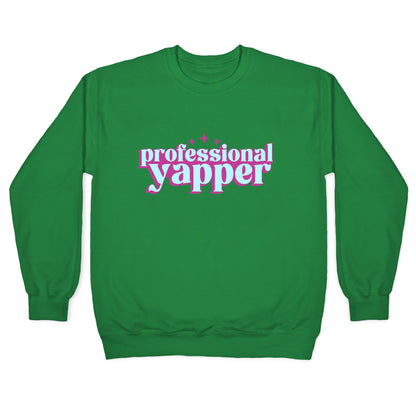 Professional Yapper Crewneck Sweatshirt
