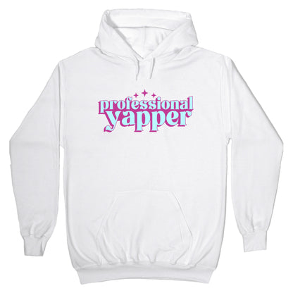 Professional Yapper Hoodie