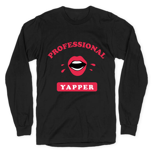 Professional Yapper Longsleeve Tee
