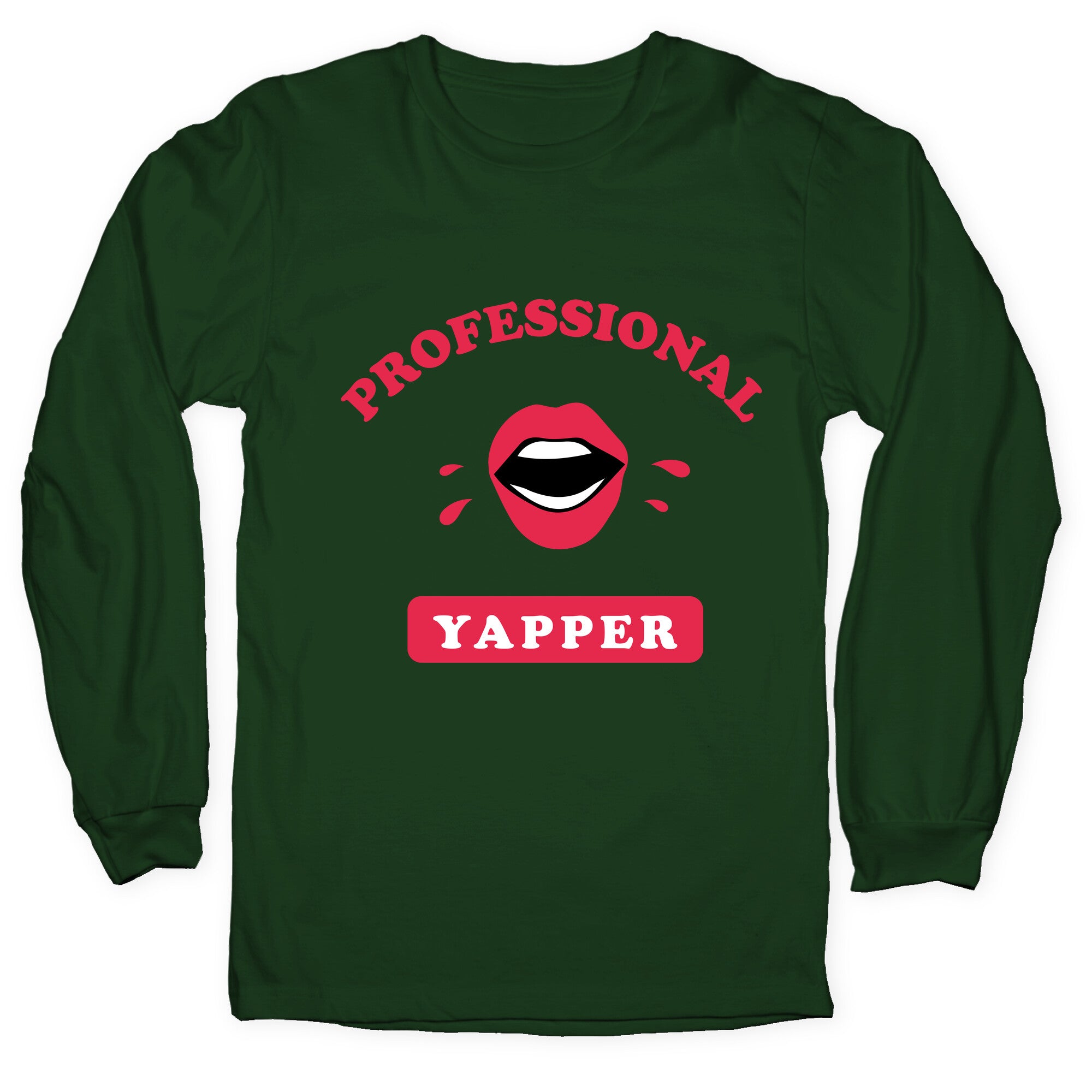 Professional Yapper Longsleeve Tee