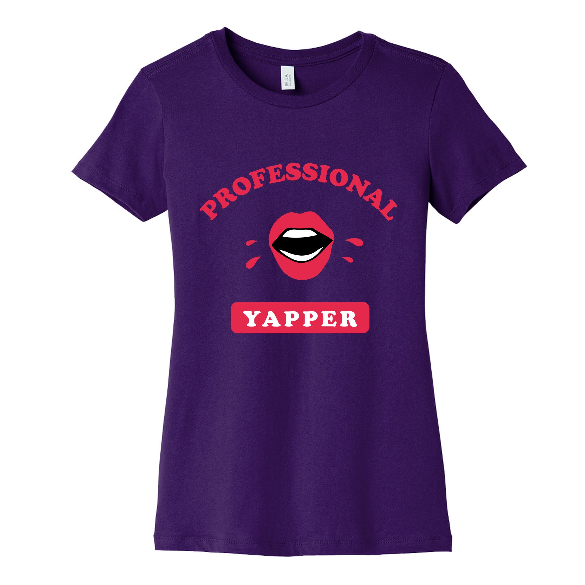 Professional Yapper Womens Cotton Tee