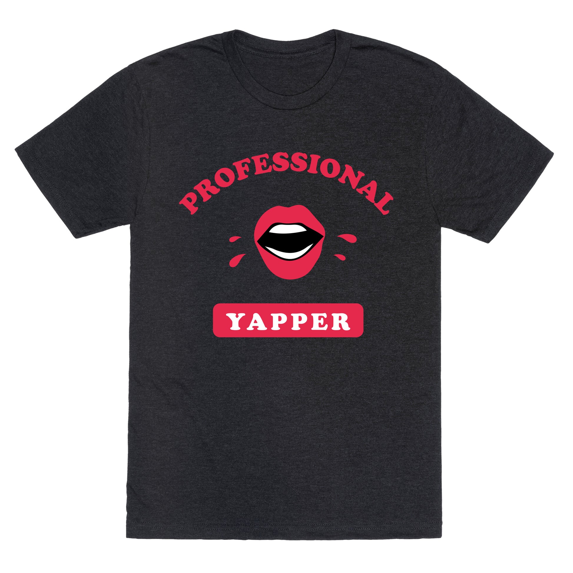 Professional Yapper Unisex Triblend Tee
