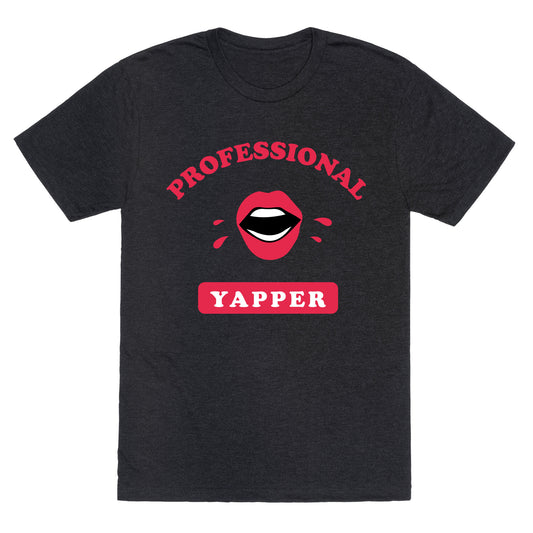 Professional Yapper Unisex Triblend Tee