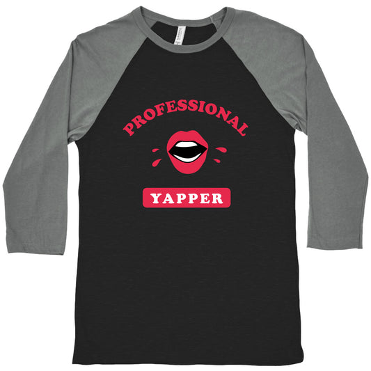 Professional Yapper Baseball Tee