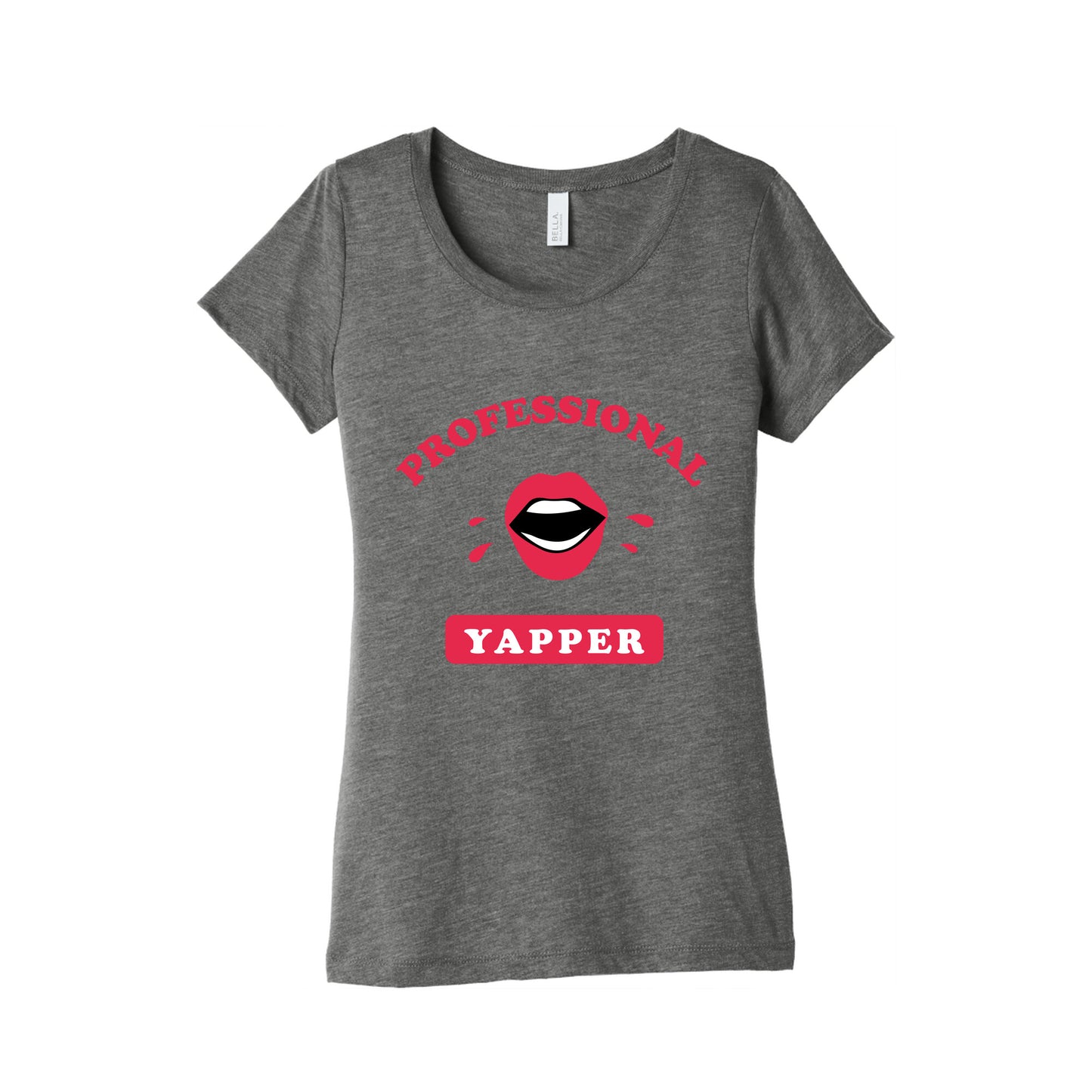 Professional Yapper Womens Triblend Tee
