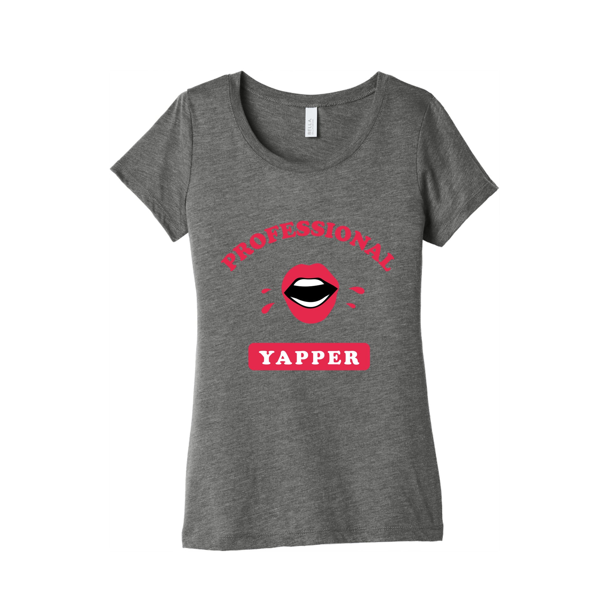 Professional Yapper Womens Triblend Tee