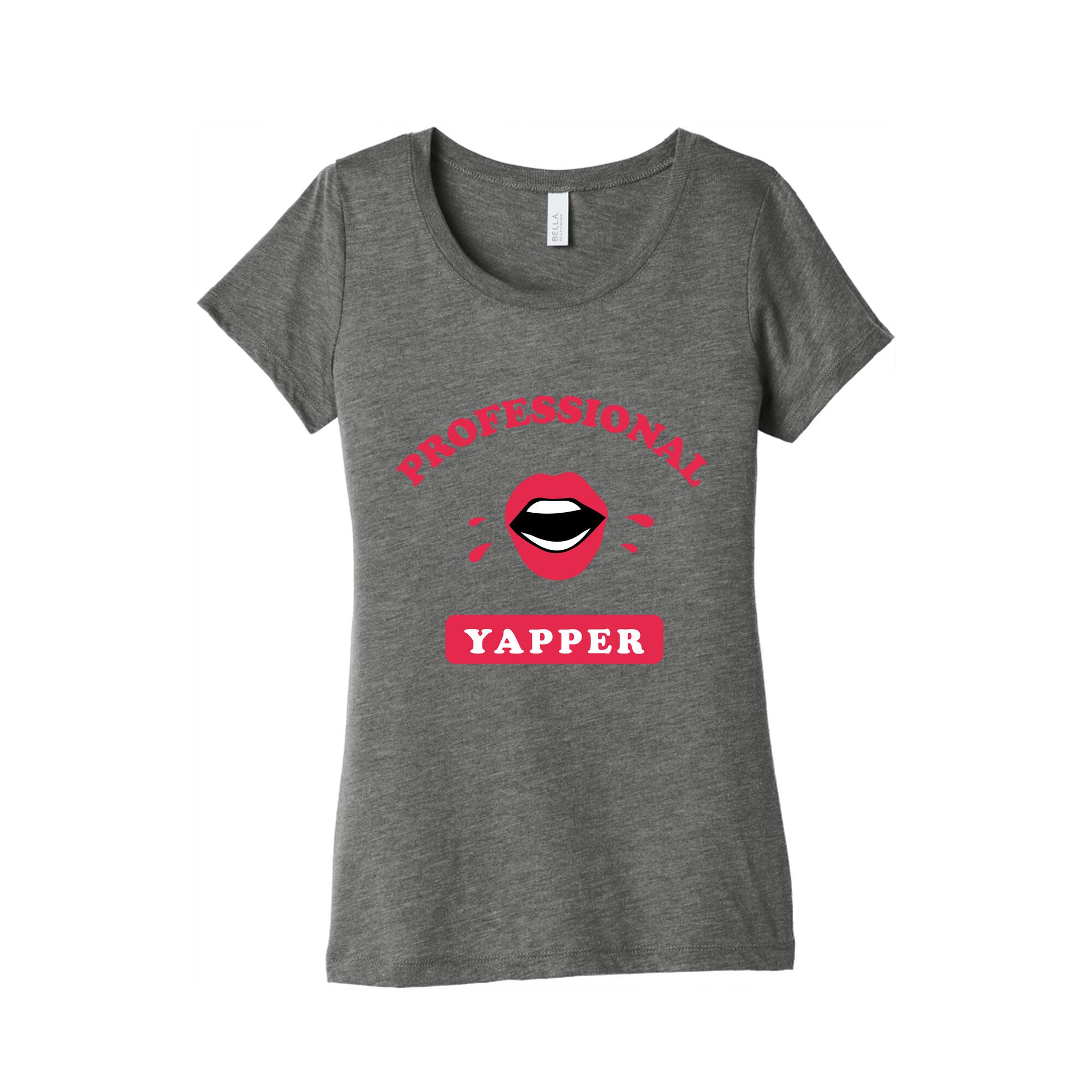 Professional Yapper Womens Triblend Tee