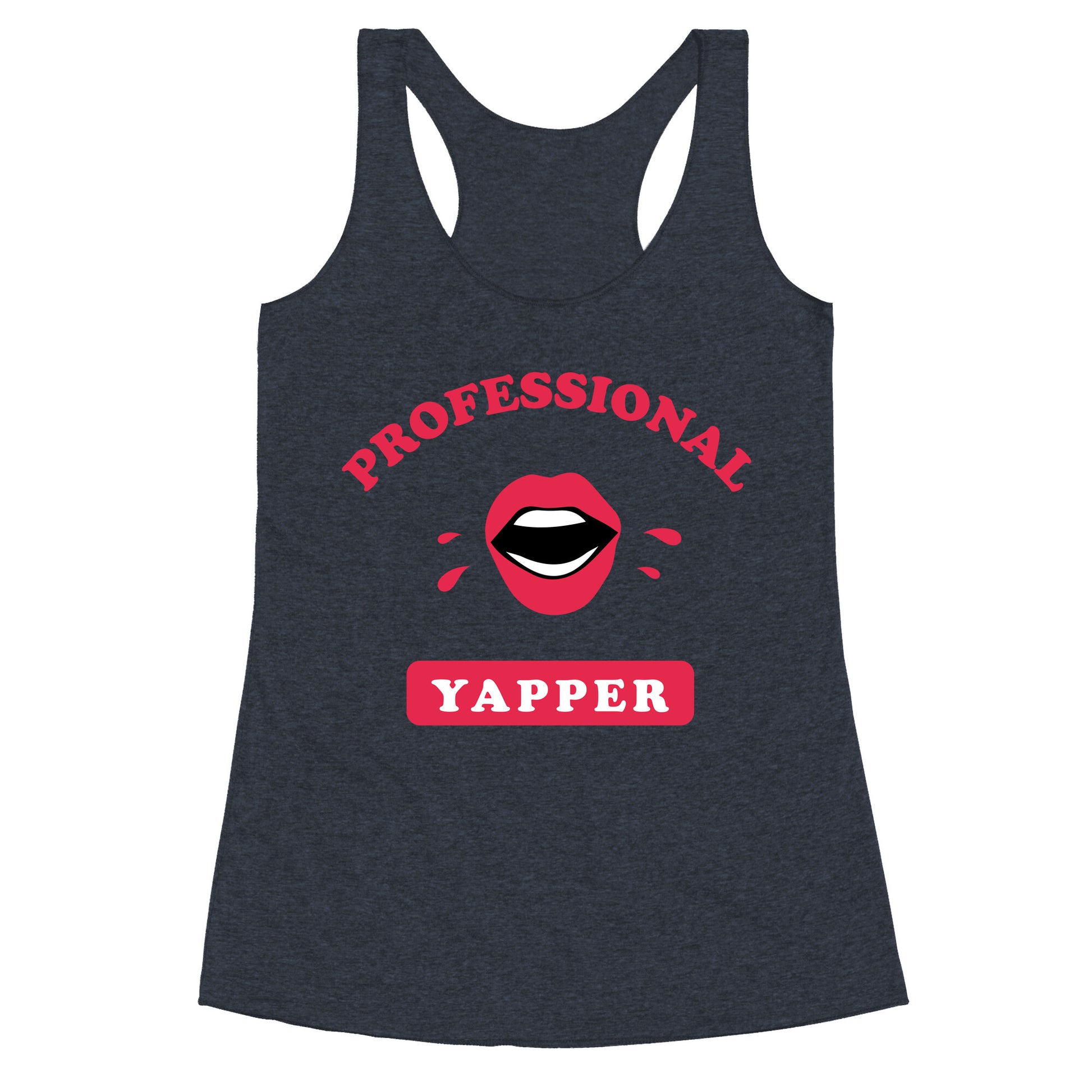 Professional Yapper Racerback Tank
