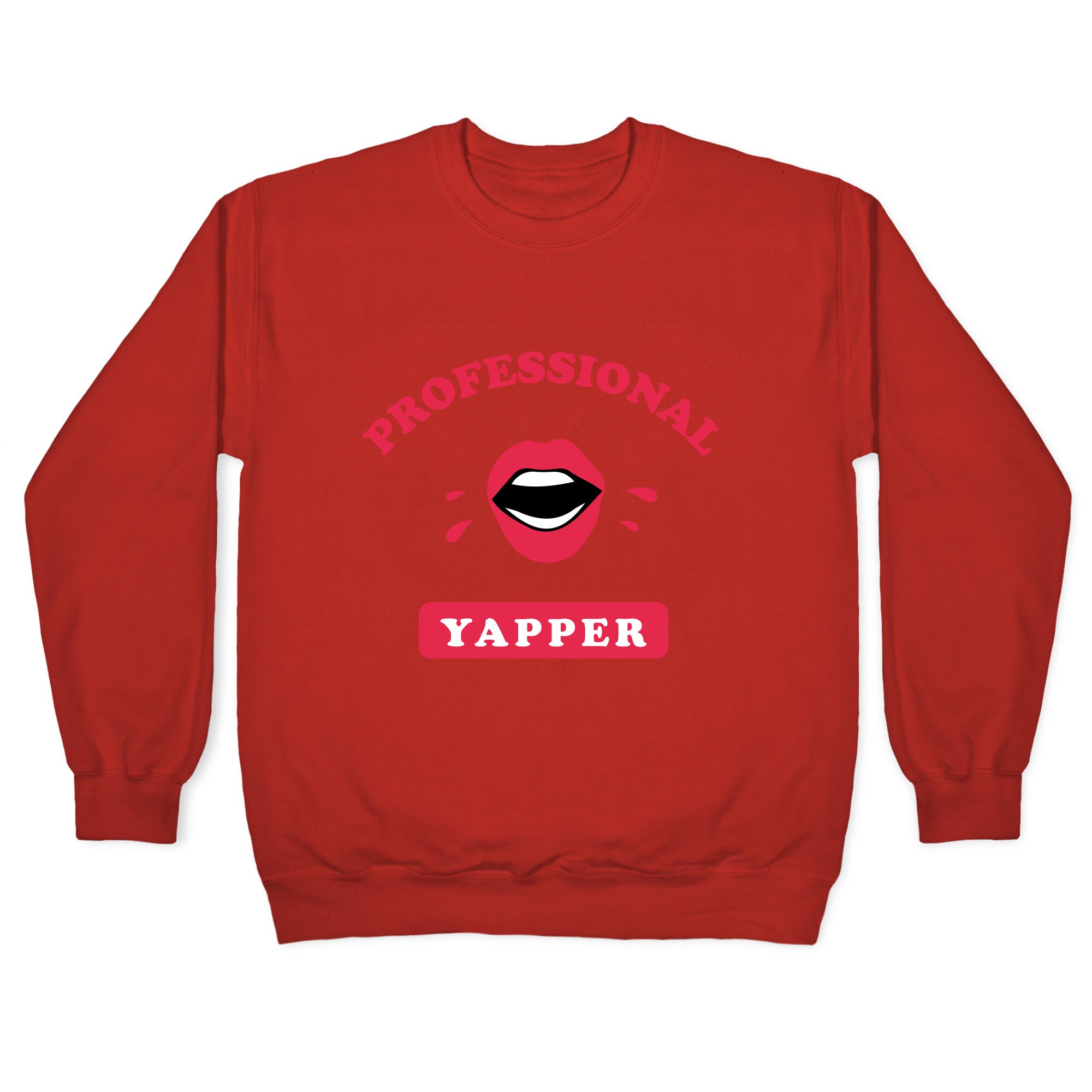 Professional Yapper Crewneck Sweatshirt