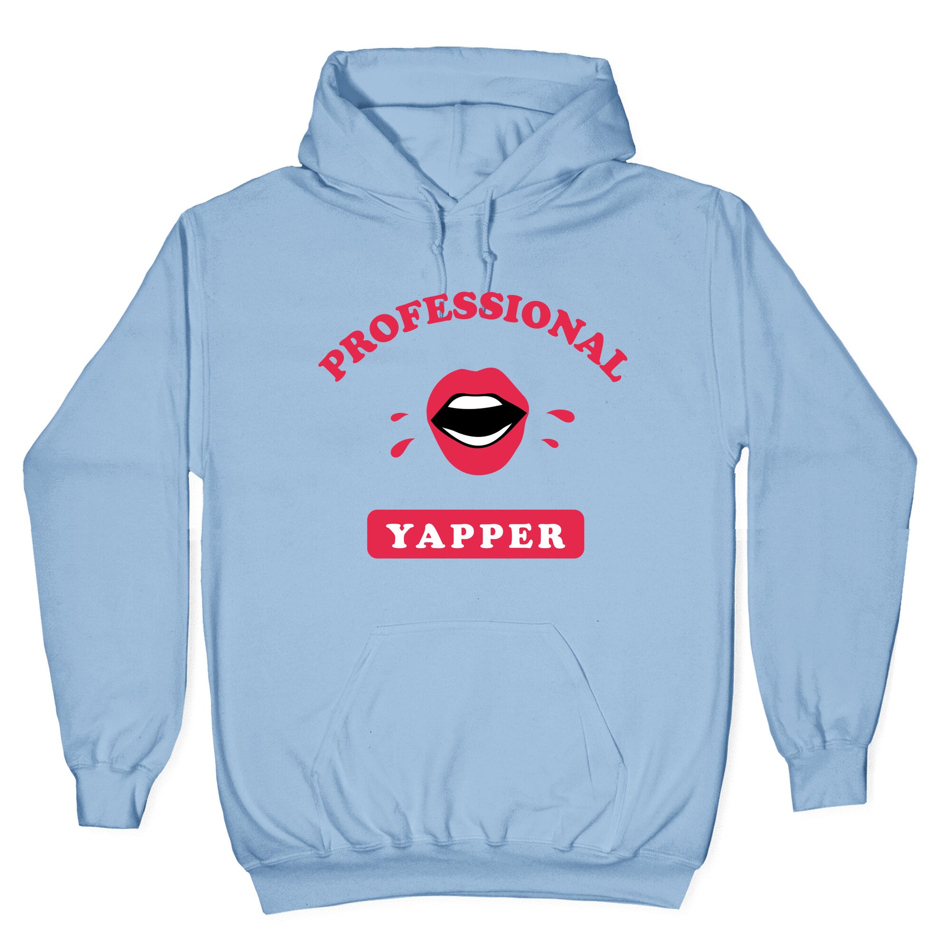 Professional Yapper Hoodie