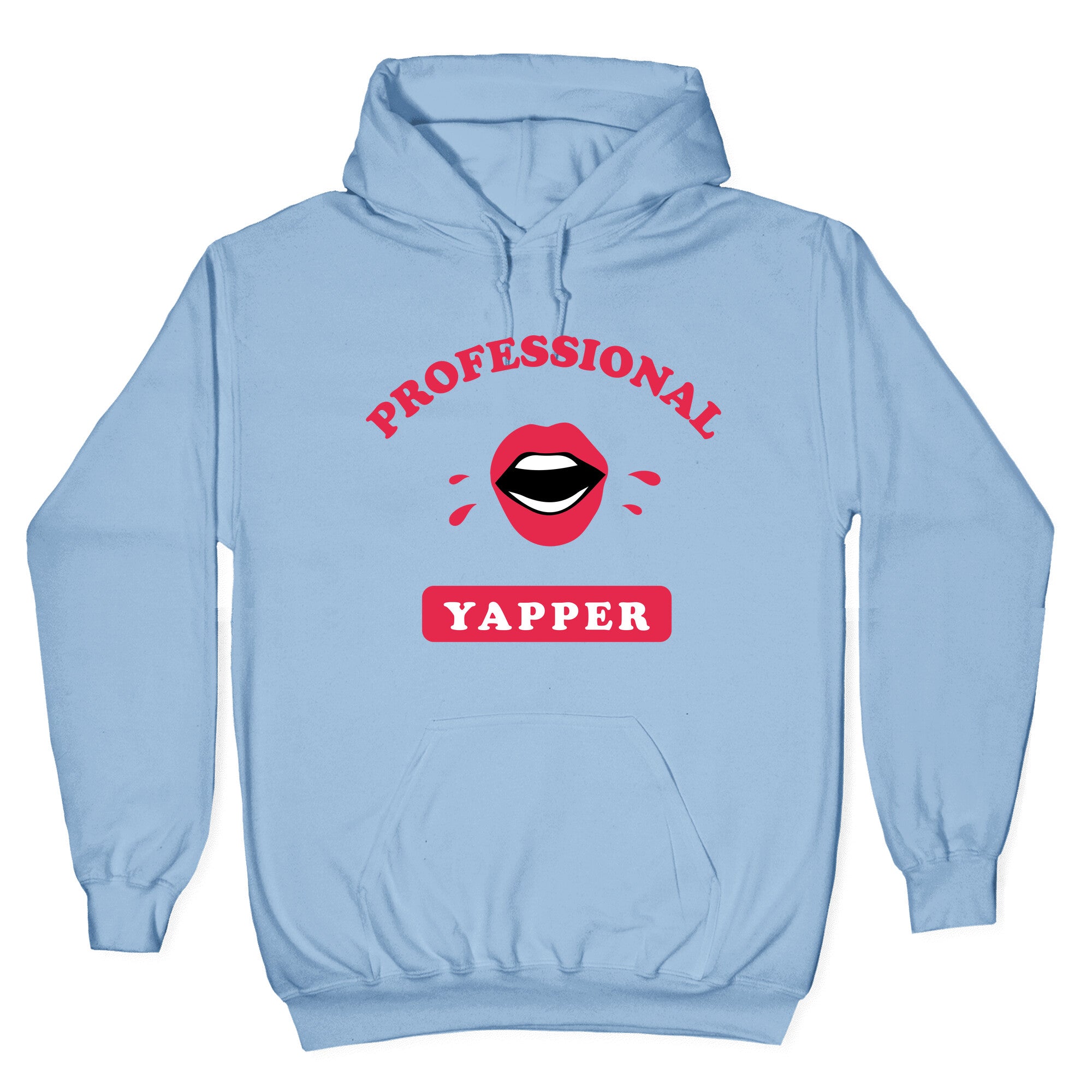 Professional Yapper Hoodie