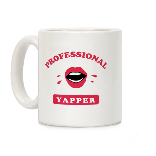 Professional Yapper Coffee Mug