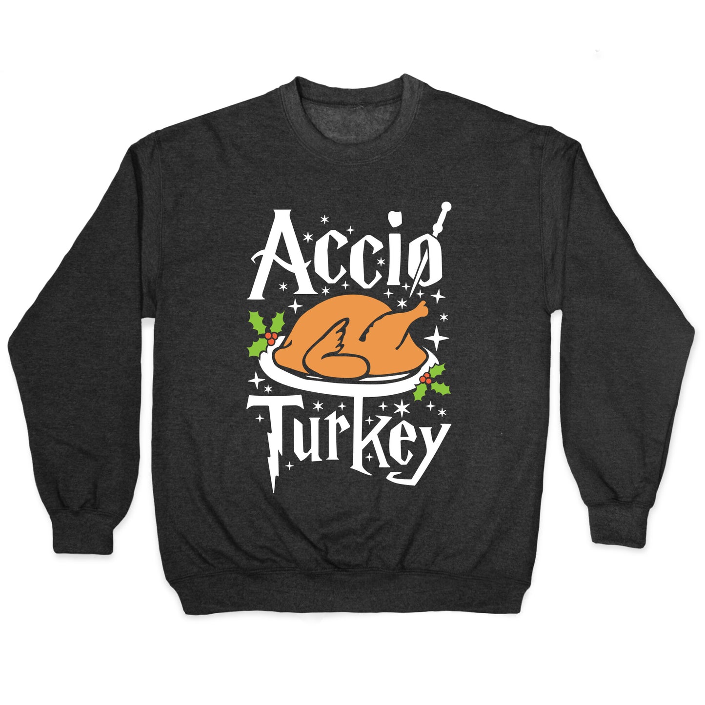 Accio Turkey Crewneck Sweatshirt