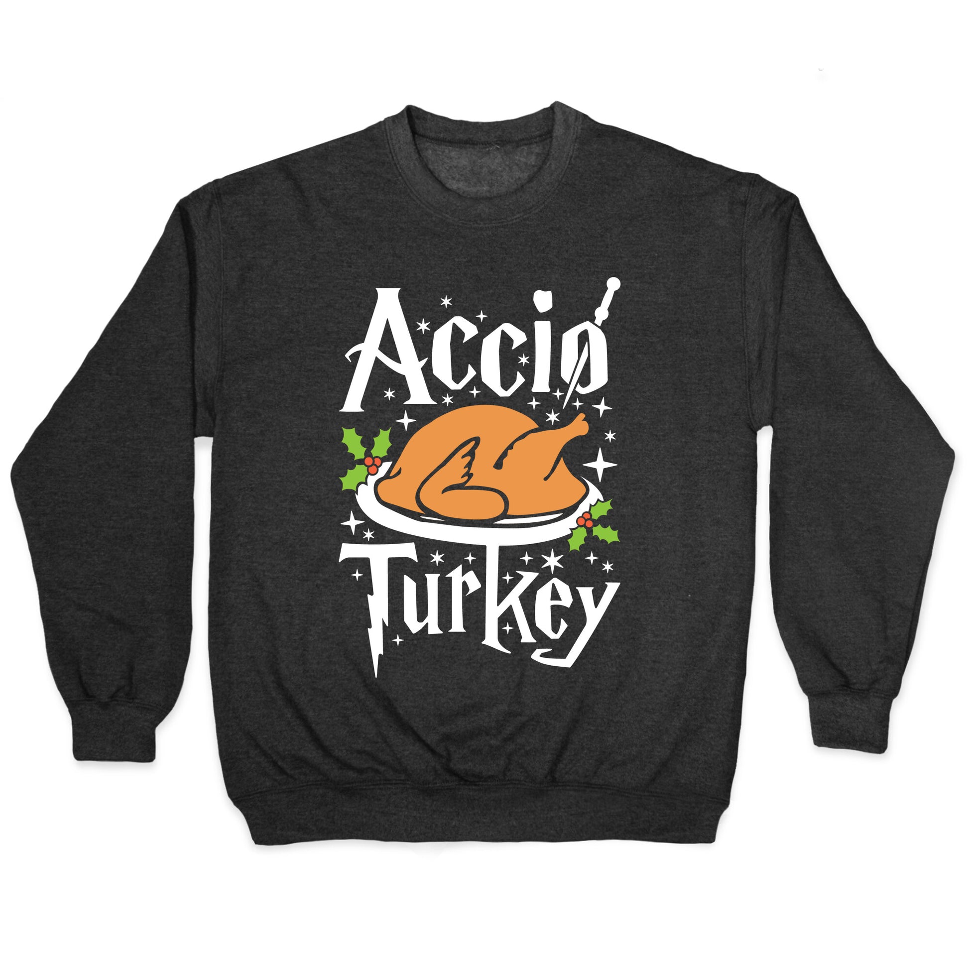 Accio Turkey Crewneck Sweatshirt