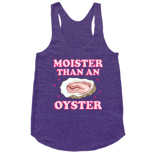 Moister Than An Oyster Pink Racerback Tank