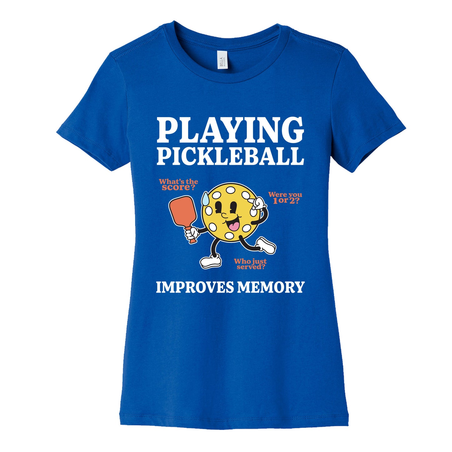 Playing Pickleball Improves Memory Womens Cotton Tee