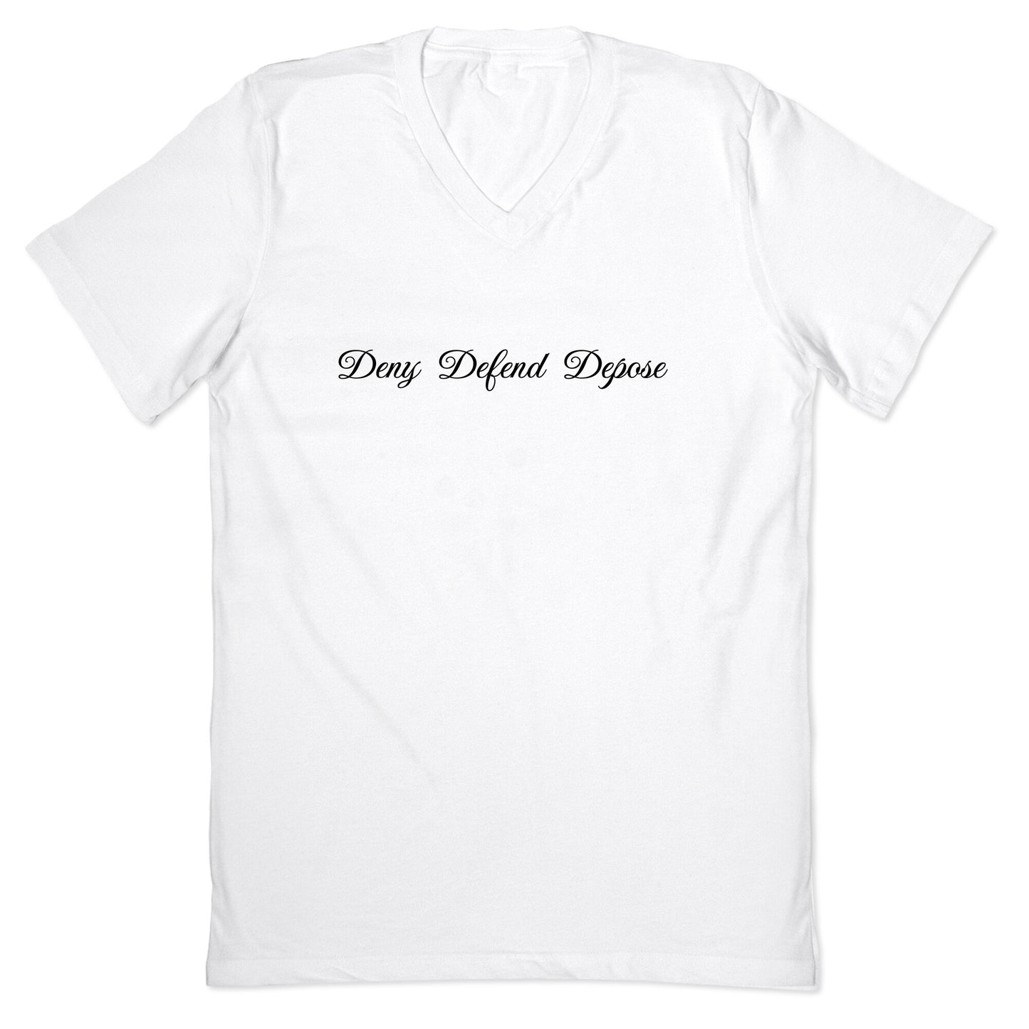 Deny Defend Depose 2 V-Neck