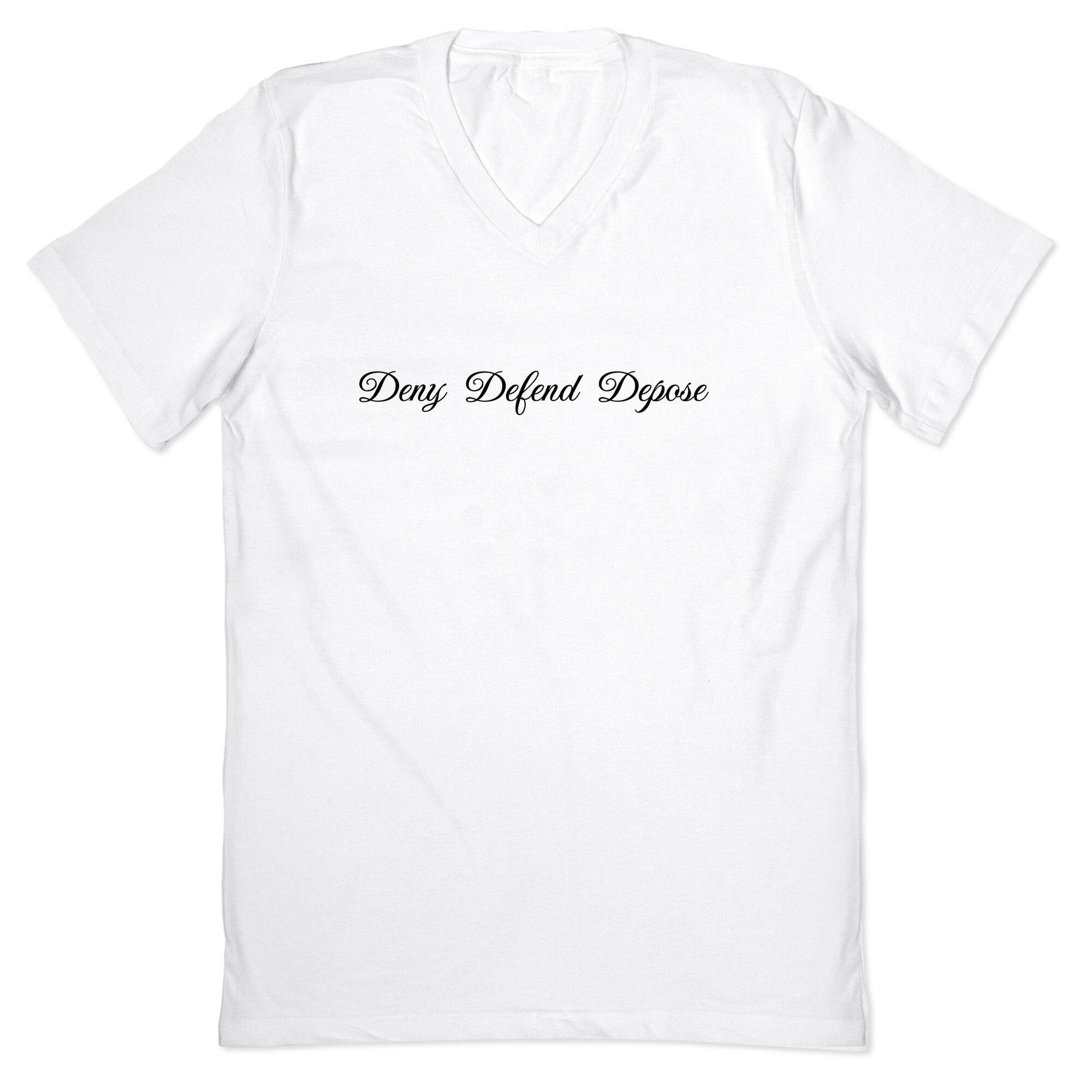 Deny Defend Depose 2 V-Neck