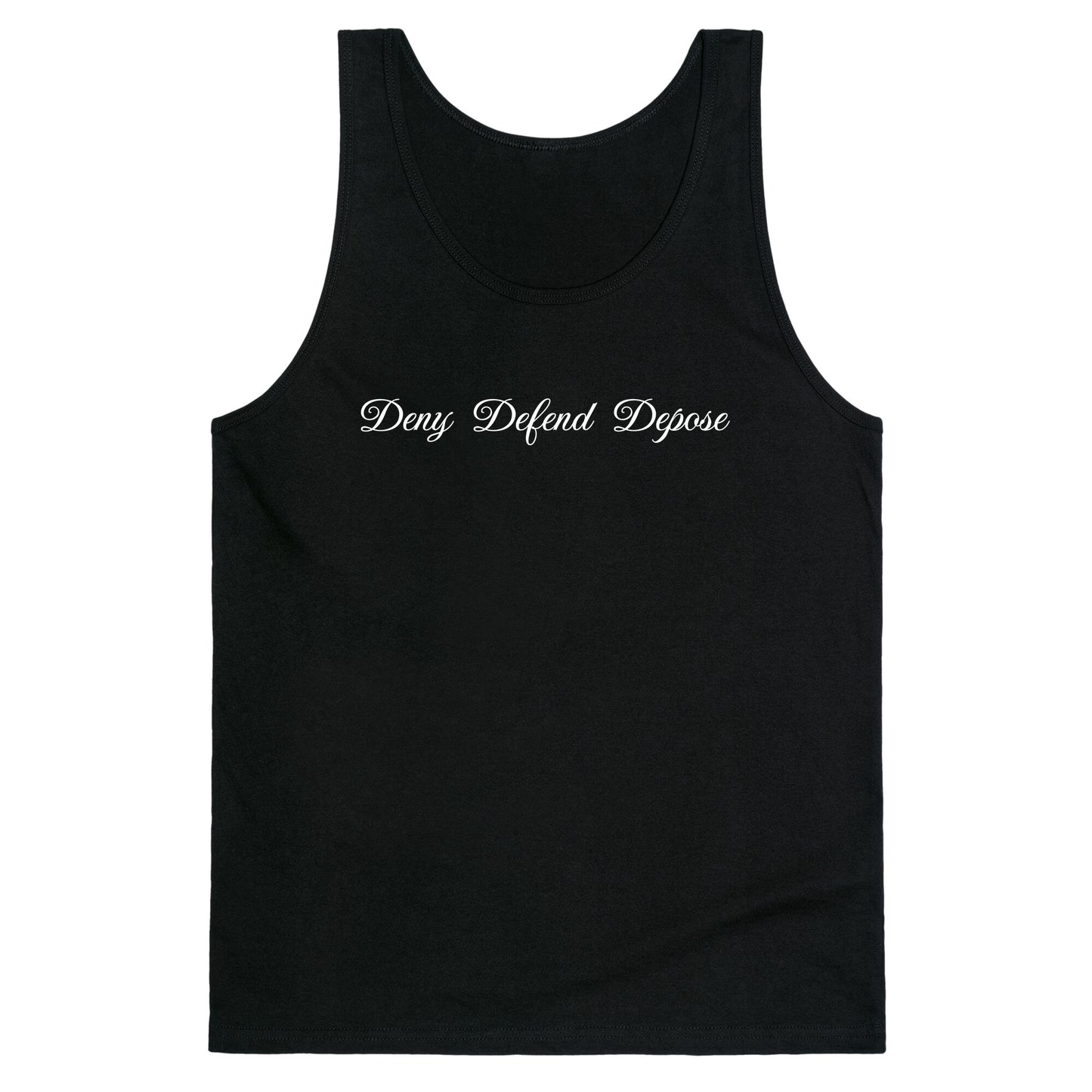 Deny Defend Depose 2 Tank Top