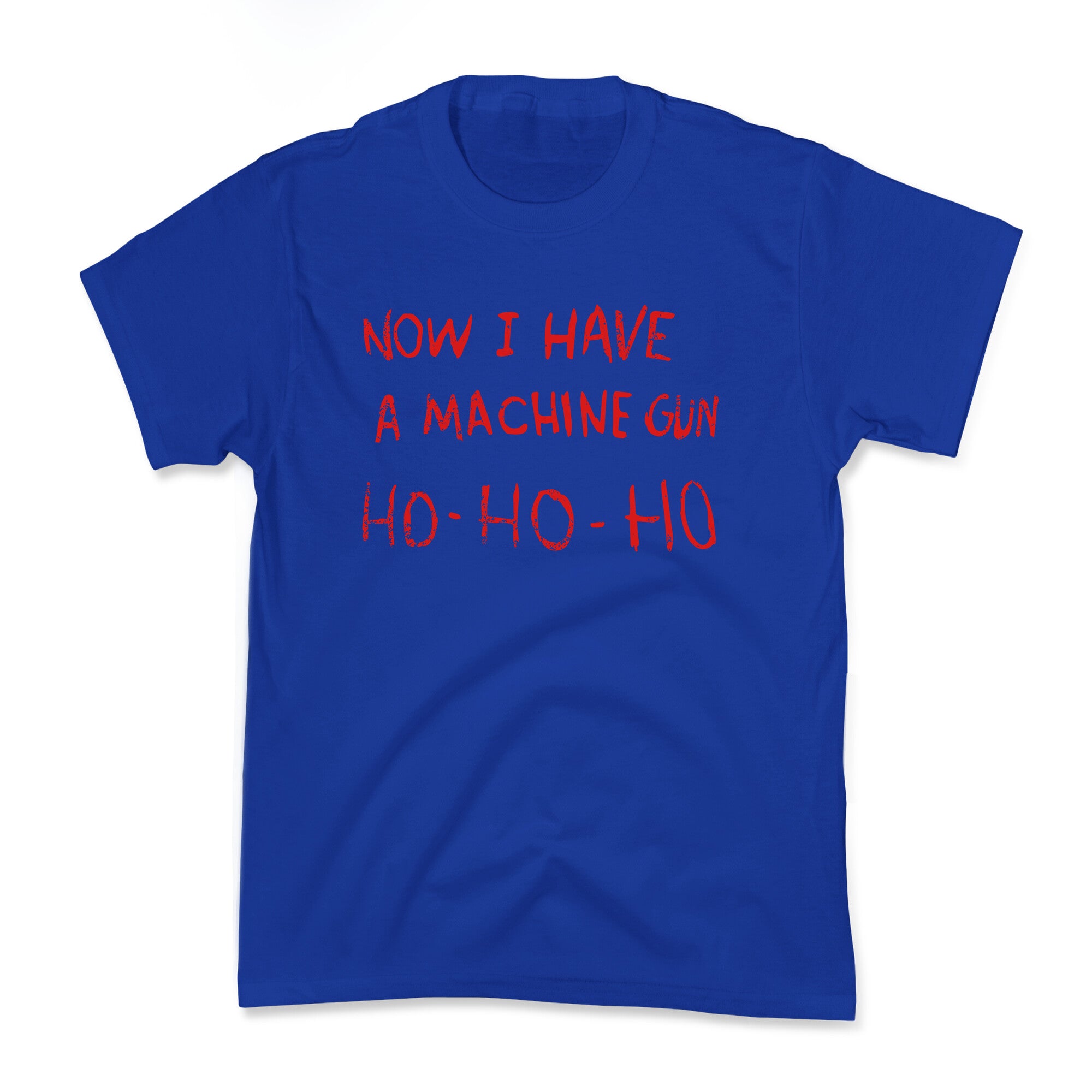 Now I Have a Machine Gun Kids Tee