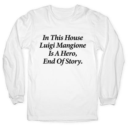 Luigi Is A Hero Longsleeve Tee